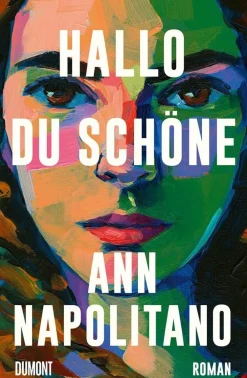 ZEIT Buchhandlung Romane<Napolitano, A: Hallo, du Schöne