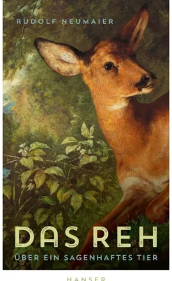 ZEIT Buchhandlung Sachbücher<Neumaier, Rudolf: Das Reh