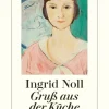 ZEIT Buchhandlung Romane<Noll, I: Gruß aus der Küche