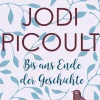 ZEIT Buchhandlung Romane<Picoult, Jodi: Bis ans Ende der Geschichte