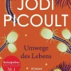 ZEIT Buchhandlung Romane<Picoult, Jodi: Umwege des Lebens