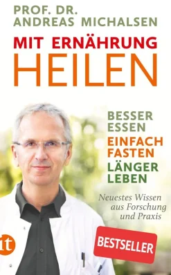 ZEIT Buchhandlung Sachbücher<Prof. Michalsen, Andreas: Mit Ernährung heilen
