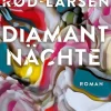 ZEIT Buchhandlung Romane<Rød-Larsen, H: Diamantnächte