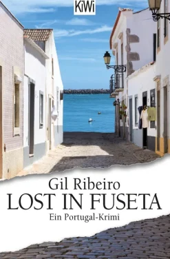 ZEIT Buchhandlung Krimis & True Crime<Ribeiro, Gil: Lost in Fuseta