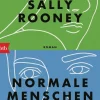 ZEIT Buchhandlung Romane<Rooney, Sally: Normale Menschen