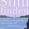 ZEIT Buchhandlung Sachbücher<Schnell, T / Trotier, K: Sinn finden