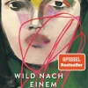 ZEIT Buchhandlung Romane<Schoch, J: Wild nach einem wilden Traum