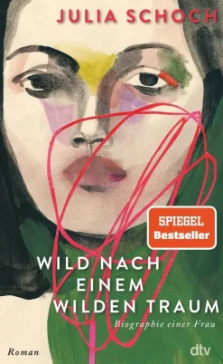 ZEIT Buchhandlung Romane<Schoch, J: Wild nach einem wilden Traum
