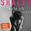 ZEIT Buchhandlung Romane<Shalev, Z: Nicht ich