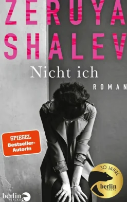 ZEIT Buchhandlung Romane<Shalev, Z: Nicht ich