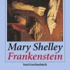 ZEIT Buchhandlung Romane<Shelley, M: Frankenstein