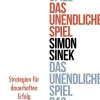 ZEIT Buchhandlung Sachbücher<Sinek, Simon: Das unendliche Spiel