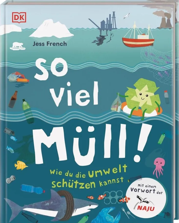 Kinder ZEIT Buchhandlung Kinderbücher Ab 6 Jahre<So viel Müll!