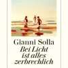 ZEIT Buchhandlung Romane<Solla, G: Bei Licht ist alles zerbrechlich