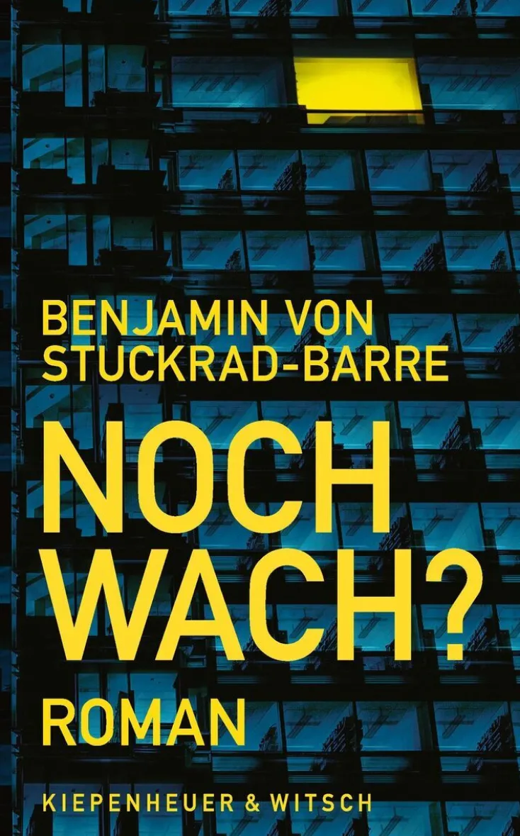 ZEIT Buchhandlung Romane<Stuckrad-Barre, Benjamin von: Noch Wach?