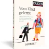 DIE ZEIT Sachbücher|Geschenkbücher<Vom Kind gelernt