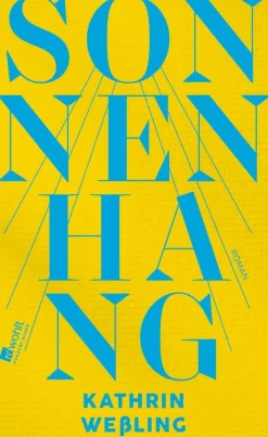 ZEIT Buchhandlung Romane<Weßling, K: Sonnenhang