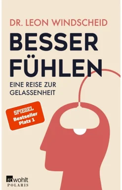 ZEIT Buchhandlung Sachbücher<Windscheid, Leon: Besser fühlen