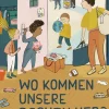 Kinder ZEIT Buchhandlung Kinderbücher Ab 6 Jahre<Wo kommen unsere Sachen her?