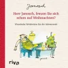 Janosch Geschenkbücher<Wondrak Geschenkbuch: »Herr , freuen Sie sich schon auf Weihnachten?«