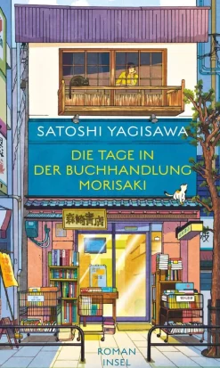 ZEIT Buchhandlung Romane<Yagisawa, S: Tage in der Buchhandlung Morisaki