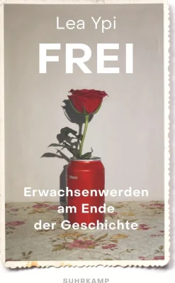 ZEIT Buchhandlung Sachbücher<Ypi, Lea: Frei