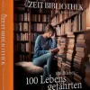 DIE ZEIT Geschenkbücher<ZEIT-Edition »100 Bücher, 100 Lebensgefährten«