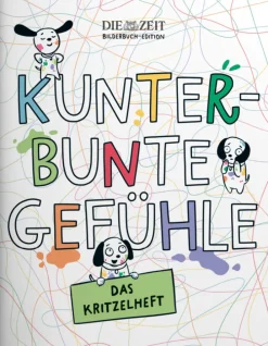 Kinder DIE ZEIT Kinderbücher Ab 3 Jahre<ZEIT-Edition »Kunterbunte Gefühle«