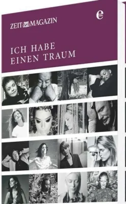 DIE ZEIT Sachbücher<ZEITmagazin »Ich habe einen Traum«