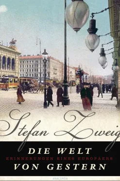 ZEIT Buchhandlung Romane<Zweig, Stefan: Die Welt von Gestern