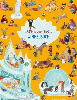 Kinder ZEIT Buchhandlung Kinderbücher Ab 1 Jahr|Kinderbücher Ab 3 Jahre<Achtsamkeit Wimmelbuch