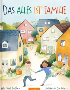 Kinder ZEIT Buchhandlung Kinderbücher Ab 3 Jahre<Das alles ist Familie