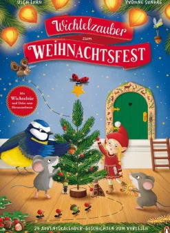 Kinder ZEIT Buchhandlung Kinderbücher Ab 3 Jahre<Wichtelzauber zum Weihnachtsfest